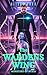 The Wardens Wing by Alison Voss