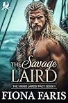 The Savage Laird ...