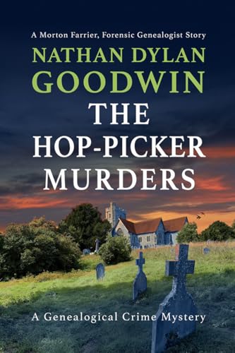 The Hop-Picker Murders (The Forensic Genealogist Series Book 11)