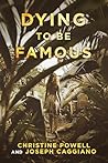 Dying to be Famous