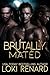Brutally Mated: A Dark Wolf Shifter Romance (Shared Mates Book 3)