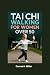 Tai Chi Walking For Women over 50 by Dorcas A. Miller
