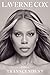 Transcendent by Laverne Cox