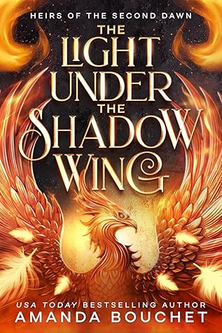 The Light Under the Shadow Wing (Heirs of the Second Dawn, #1)