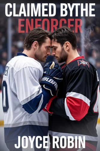 Claimed by the Enforcer: A Fated Mates Hockey MM Romance (Kindle Edition)
