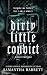 Dirty Little Convict