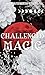 Challenged Magic (The Vivian Foxworthy, #2)