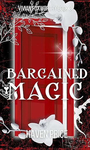 Bargained Magic (The Vivian Foxworthy, #3)