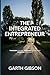 The Integrated Entrepreneur by Mr Garth Gibson
