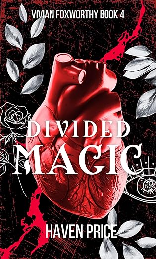 Divided Magic (The Vivian Foxworthy, #4)
