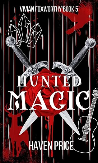 Hunted Magic (The Vivian Foxworthy, #5)