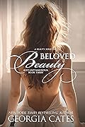 Beloved Beauty: Alex and Magnolia 3