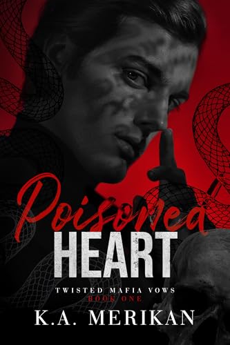 Poisoned Heart: MM Dark Mafia Romcom (Twisted Mafia Vows Book 1)