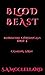 Blood Beast: BloodFire Chro...