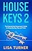 House Keys 2: The Entertain...