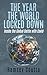 The Year the World Locked D...