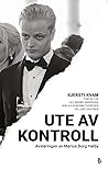 Ute av kontroll
