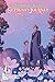 The Ephemeral Scenes of Setsuna's Journey, Vol. 6 (light novel): Dawn (Volume 6)