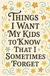 Things I Want My ...
