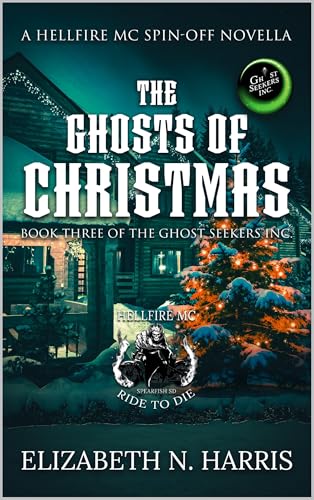 The Ghosts of Christmas (Ghost Seekers Inc. Book 3)