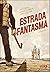 Estrada Fantasma, Vol. 1