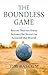 The Boundless Game: Soccer ...