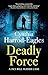 Deadly Force (A Detective Inspector Slider Mystery, 26)