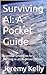 Surviving AI: A Pocket Guid...