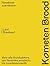 Kometen Brood: handboek zuurdesem: Voor alle thuisbakkers, van fanatieke amateurs tot zuurdesemnerds (Dutch Edition)