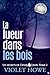 La lueur dans les bois (Les...