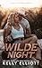 Wilde Night by Kelly Elliott