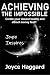 Achieving the Impossible: C...