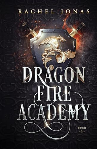 Dragon Fire Academy (Hardcover)