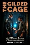 The Gilded Cage -...