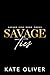Savage Ties by Kate Oliver
