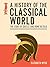 A History of the Classical ...
