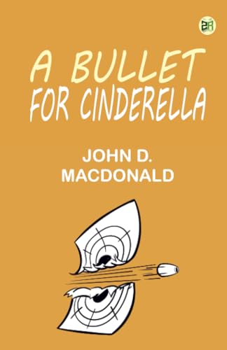 A Bullet for Cinderella