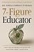 7-Figure Educator by Dr. Erica Jordan-Thomas