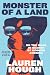 Monster of a Land: On the Road in Search of Modern America