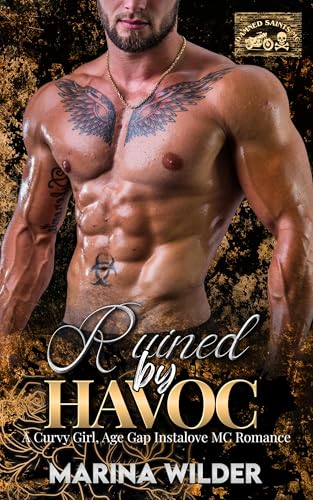 Ruined by Havoc (Damned Saints MC #2)