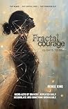 Fractal Courage 2...