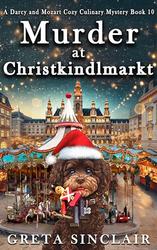 Murder at Christkindlmarkt (Darcy and Mozart)
