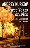 Three Years on Fire