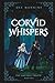 Corvid Whispers