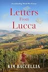 Letters From Lucca by Kim Baccellia