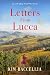 Letters From Lucca by Kim Baccellia
