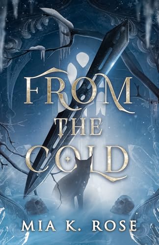 From the Cold (Kindle Edition)