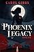 Phoenix Legacy: Book One