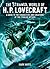 Strange World of H. P. Lovecraft: A Guide to the Characters and Creations of the Cthulhu Mythos
