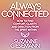 Always Connected: How to Find Comfort, Clarity, and Direction from the Spirit Within